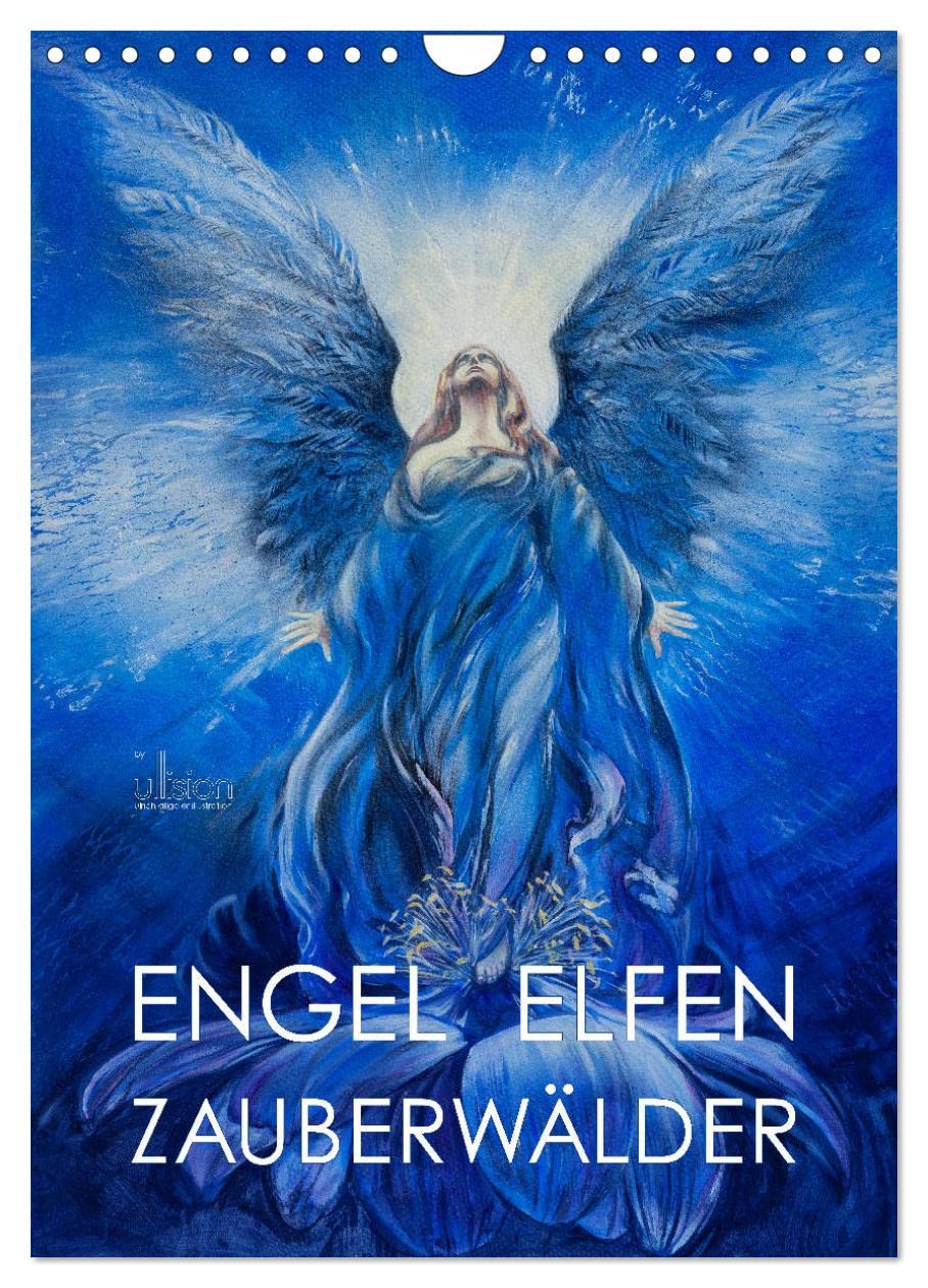 Engel Elfen Zauberwälder (Wandkalender 2026 DIN A4 hoch), CALVENDO Monatskalender Film, Art & Culture