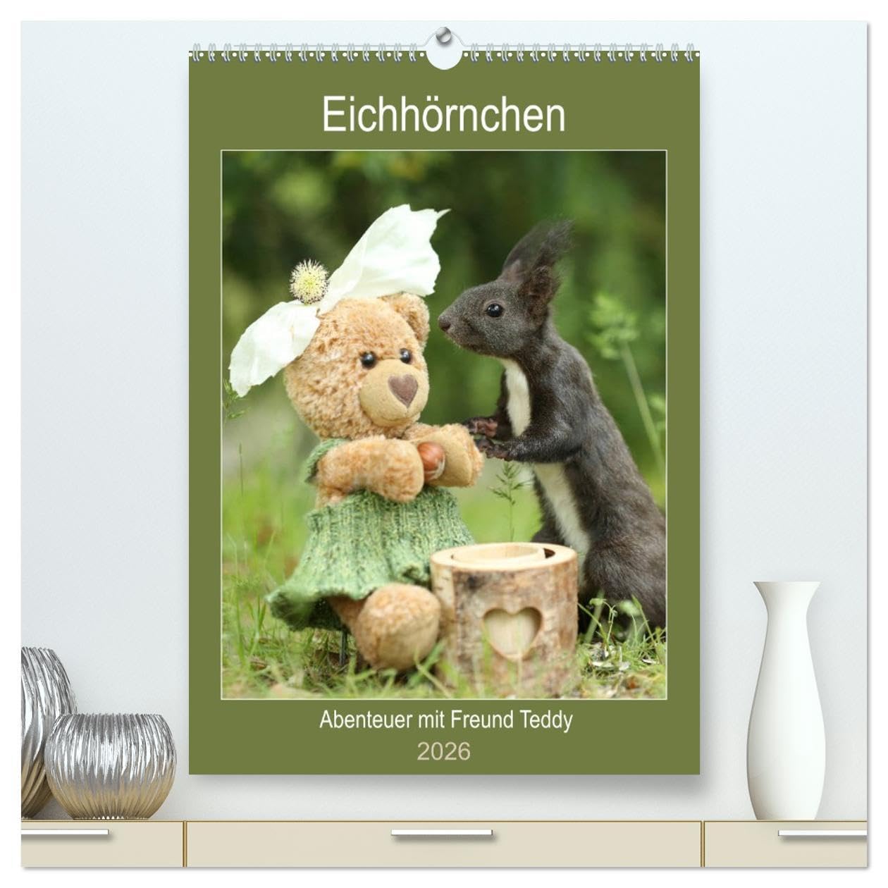 Eichhörnchen - Abenteuer mit Freund Teddy (hochwertiger Premium Wandkalender 2026 DIN A2 hoch), Kunstdruck in Hochglanz: Eichhörnchenbilder für Herz uns Seele (CALVENDO Tiere) Film, Art & Culture