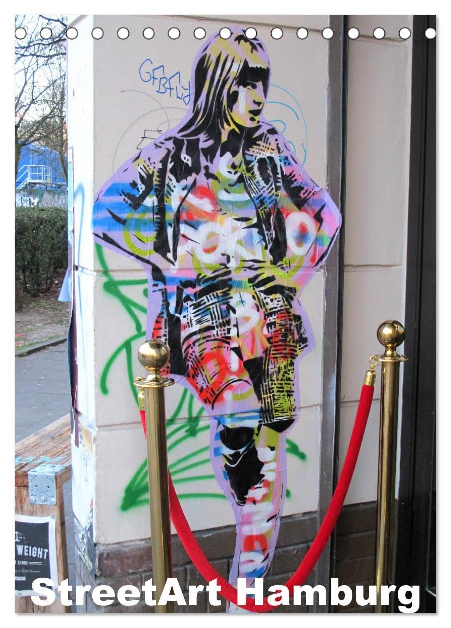 Hamburg StreetArt (Tischkalender 2026 DIN A5 hoch), CALVENDO Monatskalender Film, Art & Culture