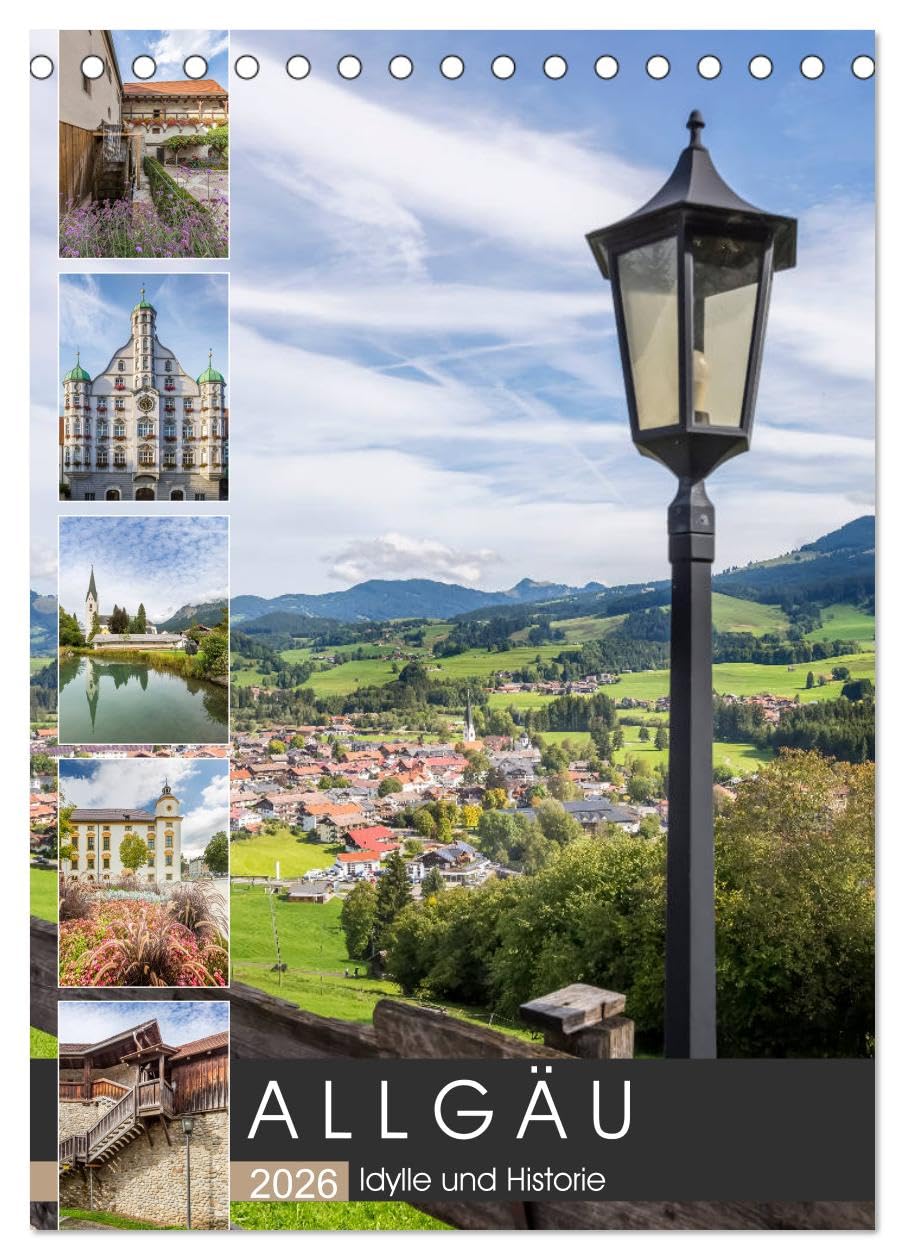 ALLGÄU Idylle und Historie (Tischkalender 2026 DIN A5 hoch), CALVENDO Monatskalender Leisure, Home & Garden
