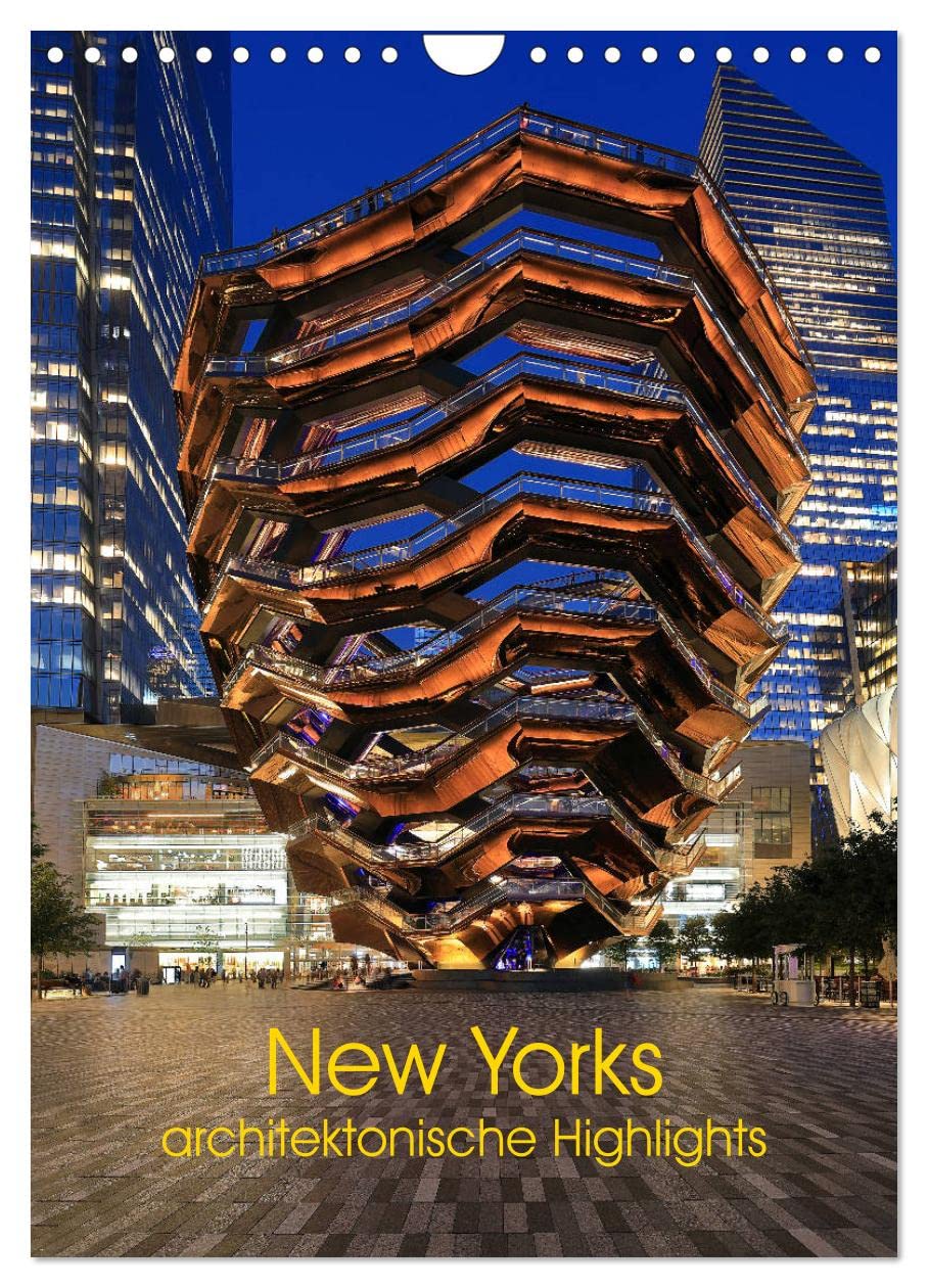 New Yorks architektonische Highlights (Wandkalender 2026 DIN A4 hoch), CALVENDO Monatskalender Film, Art & Culture