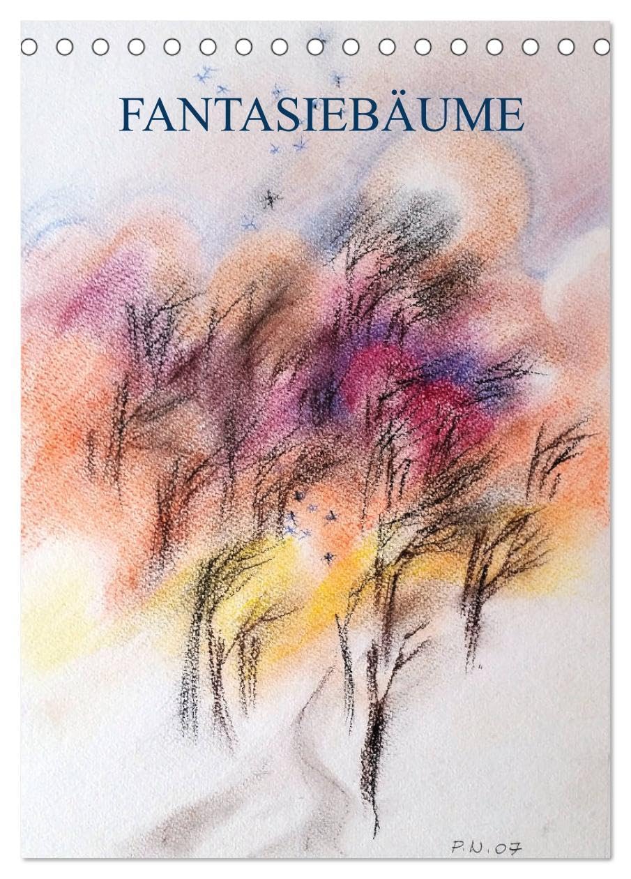 Fantasiebäume (Tischkalender 2026 DIN A5 hoch), CALVENDO Monatskalender: Zwölf gezeichnete Zeichnungen mit verschiedener Technik wie Aquarell, Pastell, Bleistift und Feder umgesetzt. (CALVENDO Natur) Leisure, Home & Garden