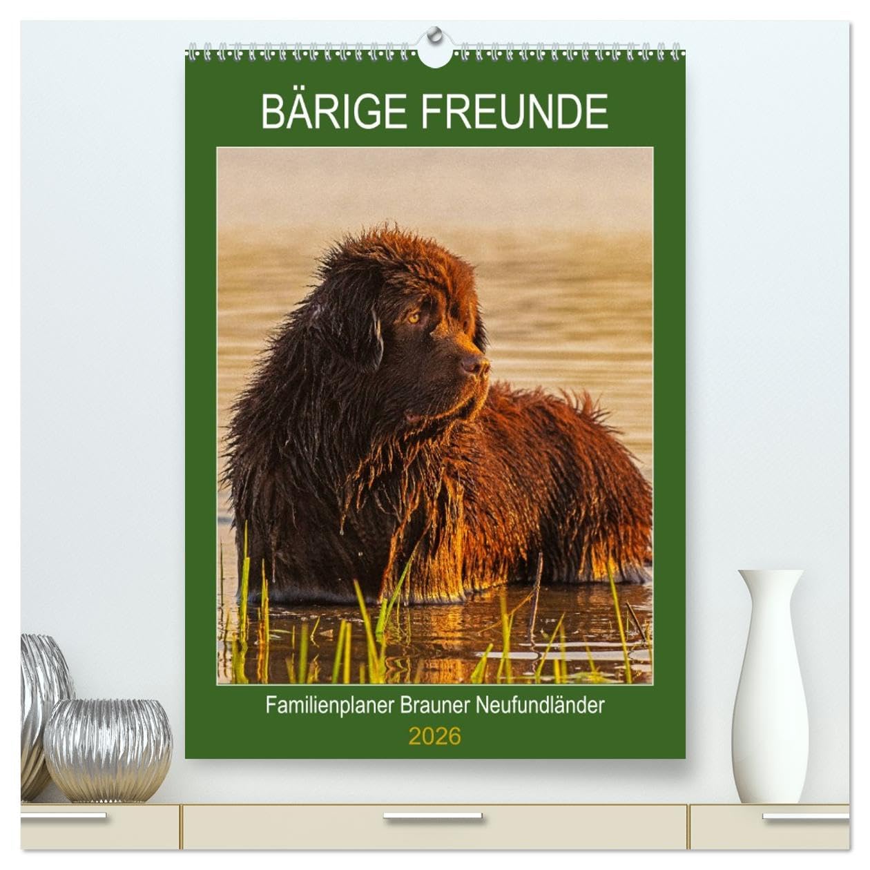 Bärige Freunde - Familienplaner Brauner Neufundländer (hochwertiger Premium Wandkalender 2026 DIN A2 hoch), Kunstdruck in Hochglanz Natural Sciences
