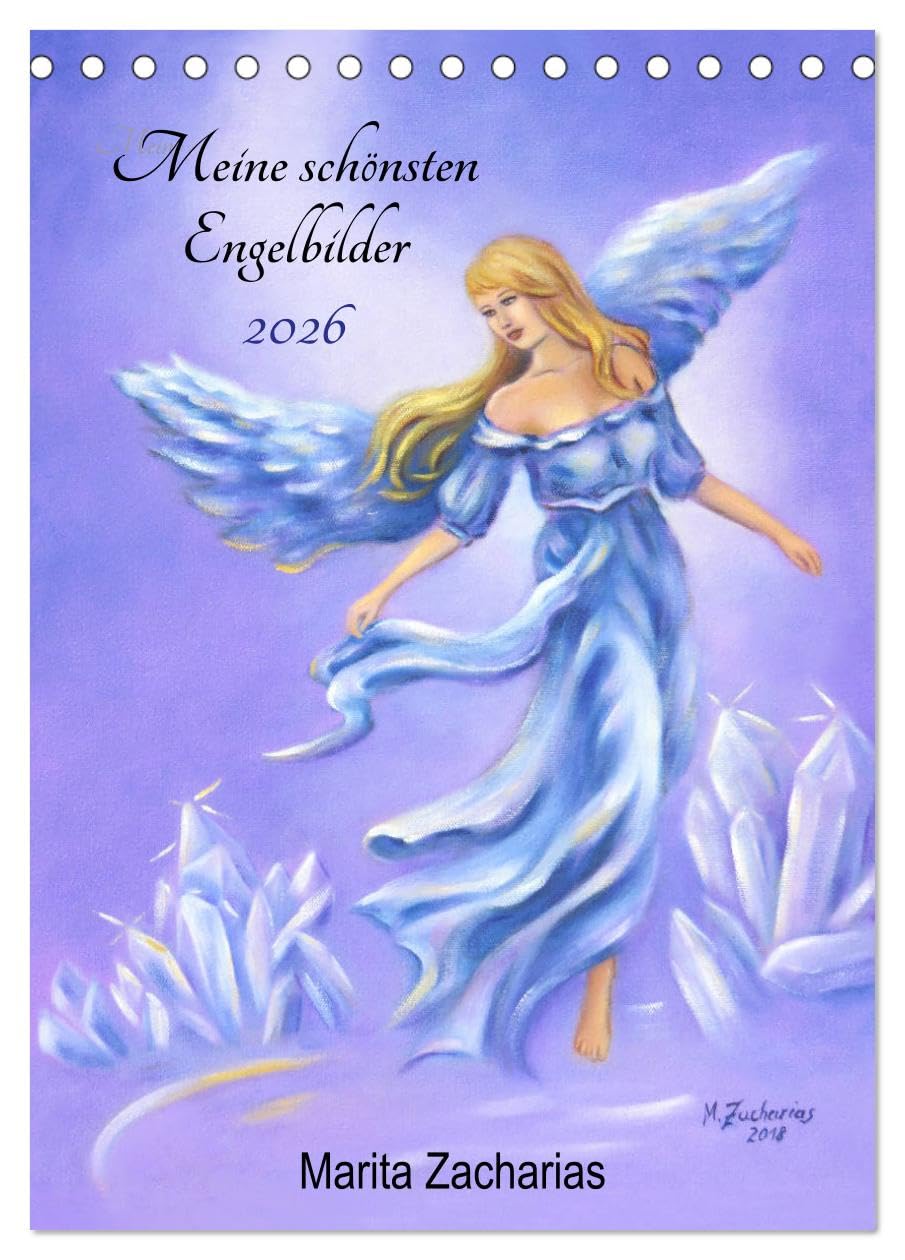 Meine schönsten Engelbilder - Marita Zacharias (Tischkalender 2026 DIN A5 hoch), CALVENDO Monatskalender Social Sciences