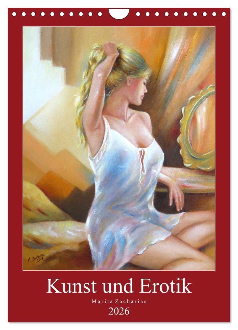 Kunst und Erotik 2026 (Wandkalender 2026 DIN A4 hoch), CALVENDO Monatskalender Social Sciences
