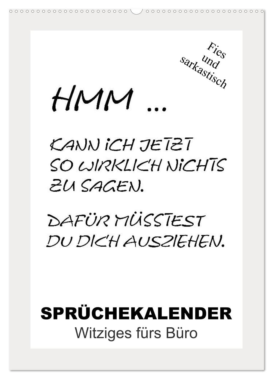 Sprüchekalender. Witziges fürs Büro (Wandkalender 2026 DIN A2 hoch), CALVENDO Monatskalender Living & Furnishing