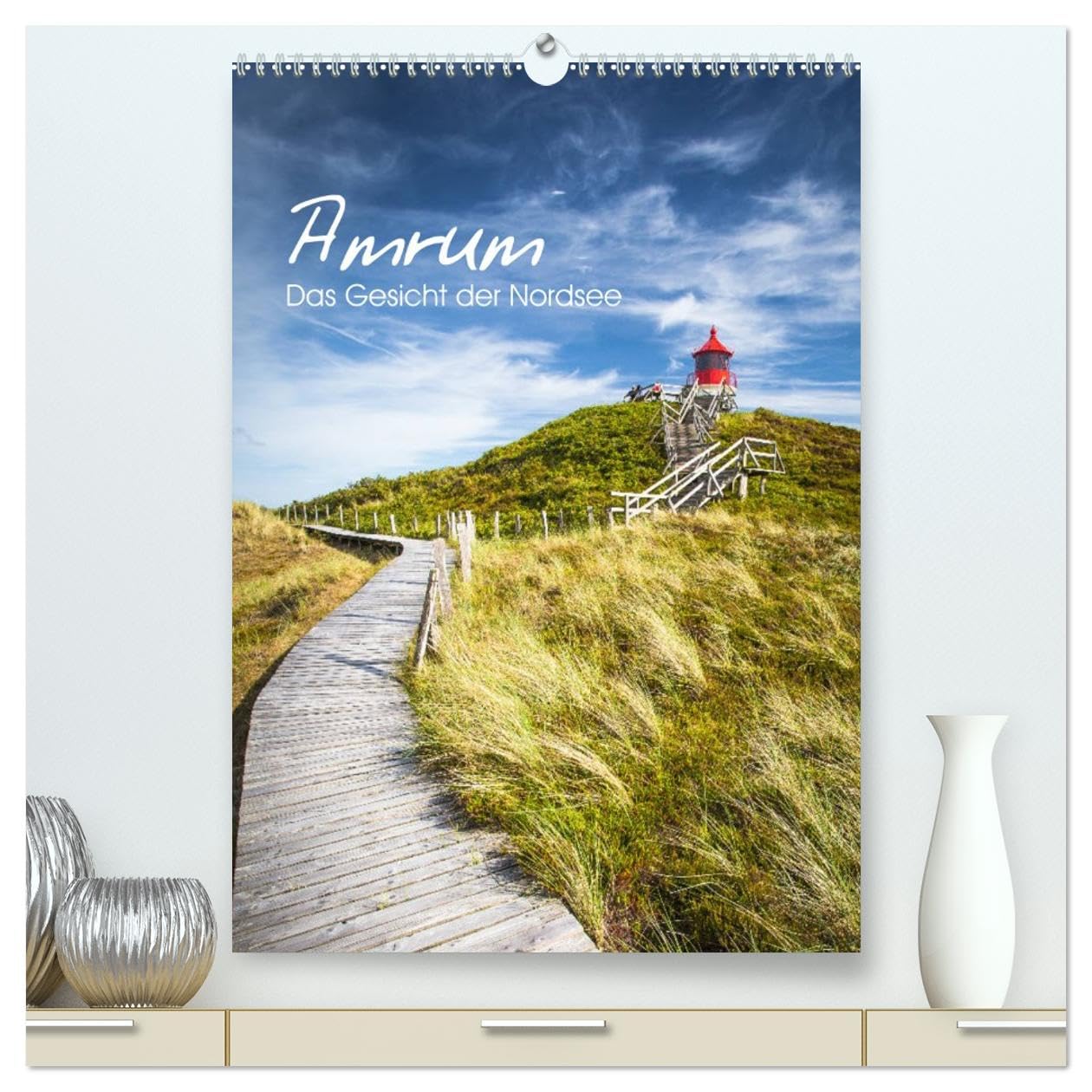 Amrum - Das Gesicht der Nordsee (hochwertiger Premium Wandkalender 2026 DIN A2 hoch), Kunstdruck in Hochglanz Film, Art & Culture