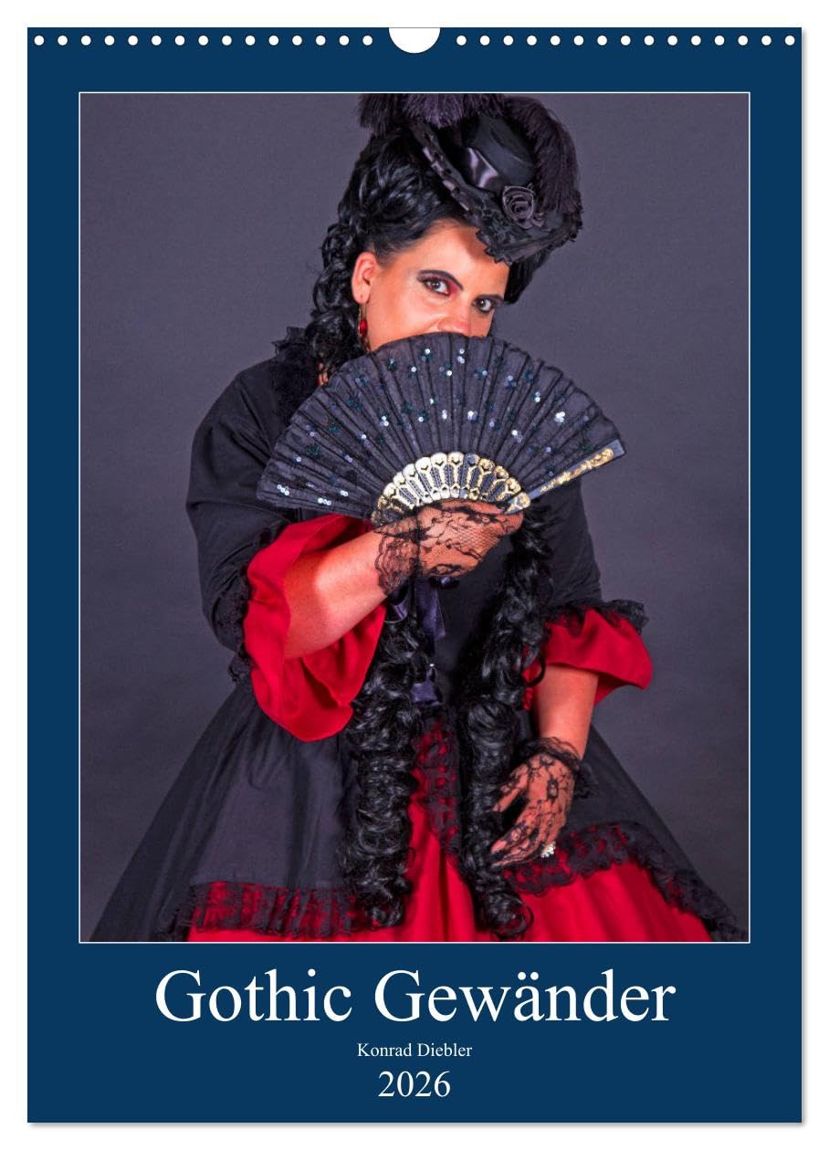 Gothic Gewänder (Wandkalender 2026 DIN A3 hoch), CALVENDO Monatskalender Photography