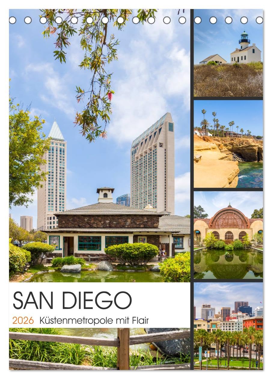 SAN DIEGO Küstenmetropole mit Flair (Tischkalender 2026 DIN A5 hoch), CALVENDO Monatskalender Leisure, Home & Garden