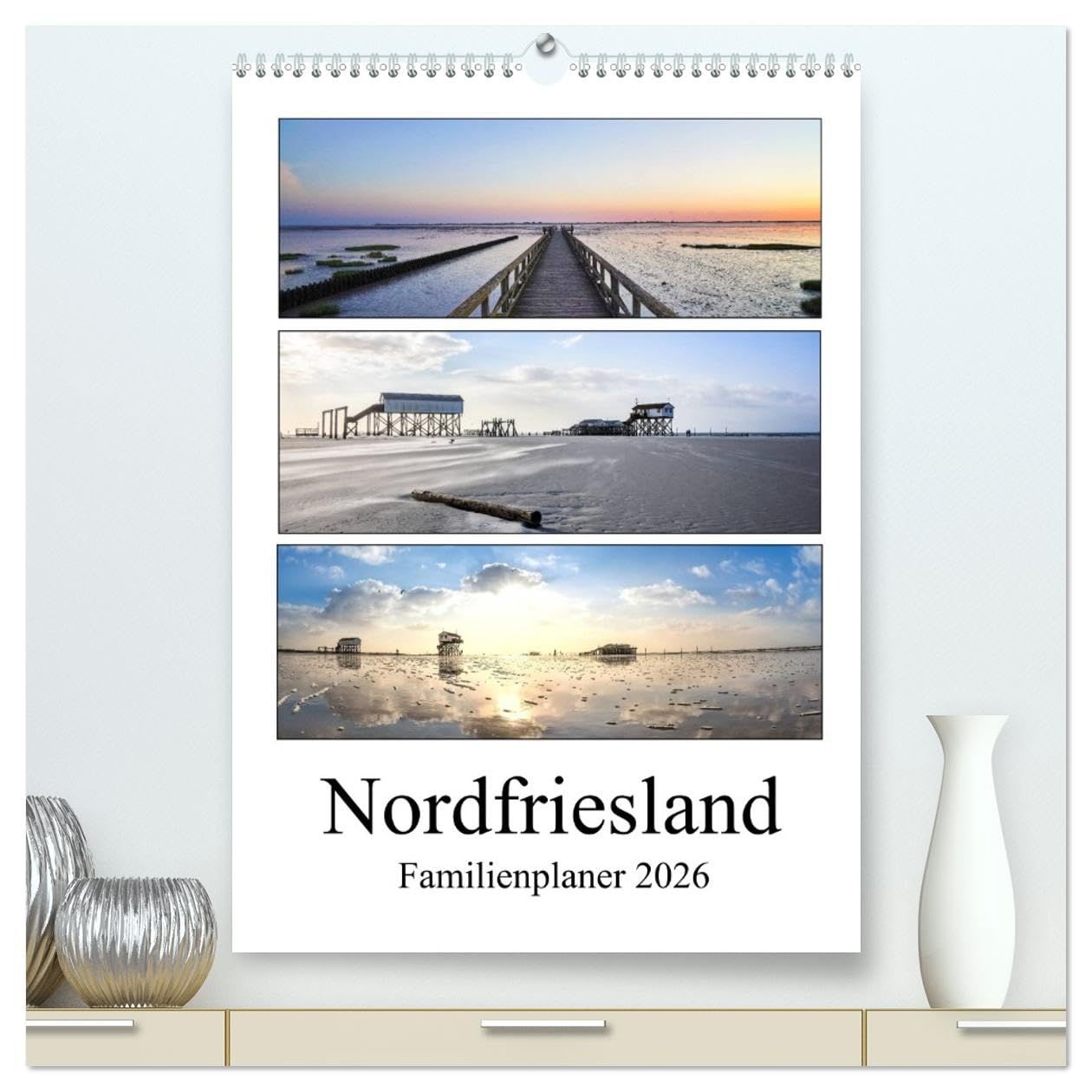 Nordfriesland - Familienplaner (hochwertiger Premium Wandkalender 2026 DIN A2 hoch), Kunstdruck in Hochglanz Leisure, Home & Garden