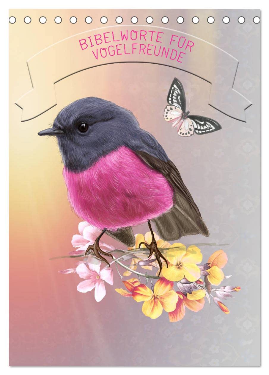 Bibelworte für Vogelfreunde (Tischkalender 2026 DIN A5 hoch), CALVENDO Monatskalender Natural Sciences