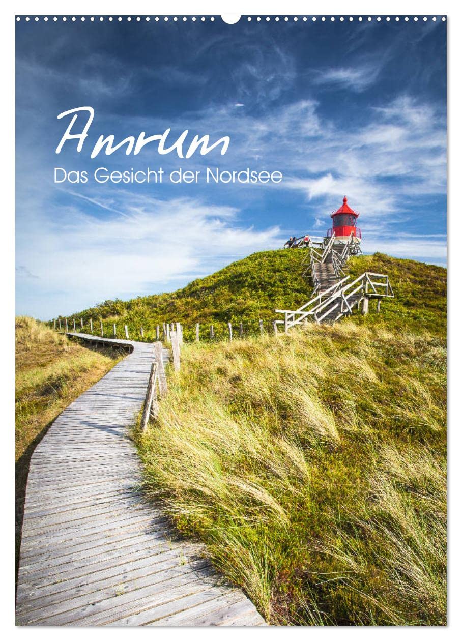 Amrum - Das Gesicht der Nordsee (Wandkalender 2026 DIN A2 hoch), CALVENDO Monatskalender Film, Art & Culture
