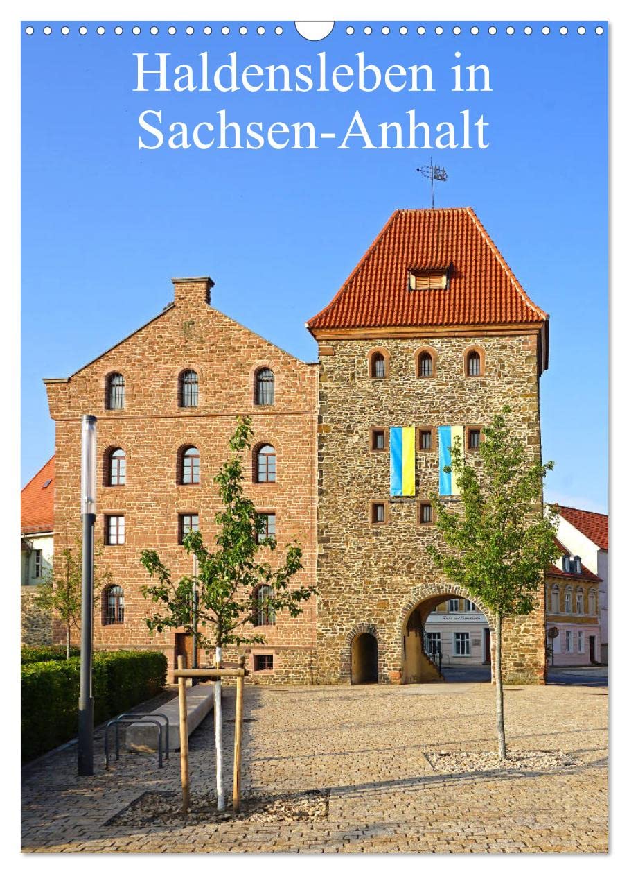 Haldensleben in Sachsen-Anhalt (Wandkalender 2026 DIN A3 hoch), CALVENDO Monatskalender Calendars
