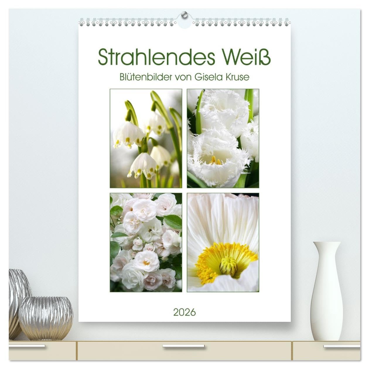 Strahlendes Weiß Blütenbilder (hochwertiger Premium Wandkalender 2026 DIN A2 hoch), Kunstdruck in Hochglanz Business & Technology