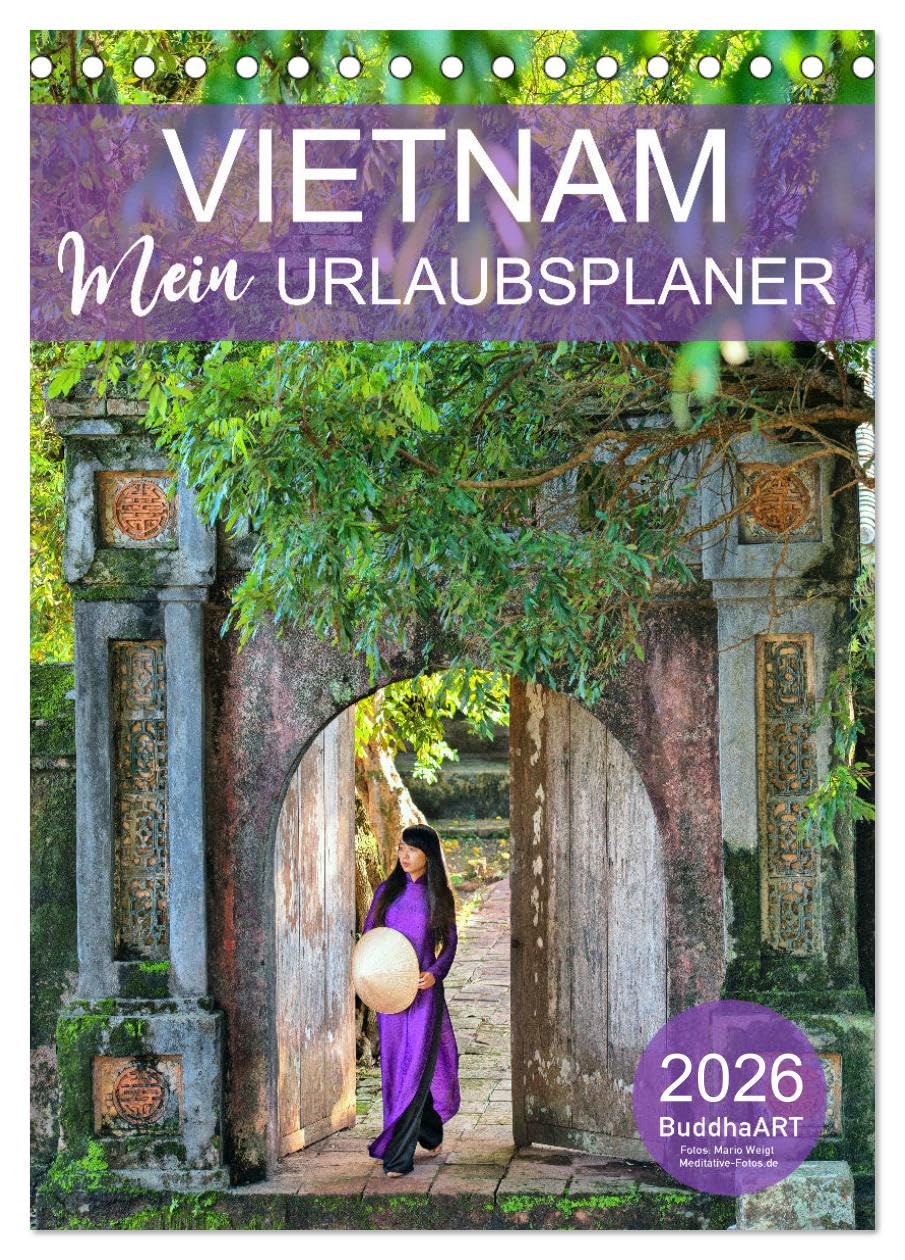 VIETNAM - Mein Urlaubsplaner (Tischkalender 2026 DIN A5 hoch), CALVENDO Monatskalender Leisure, Home & Garden