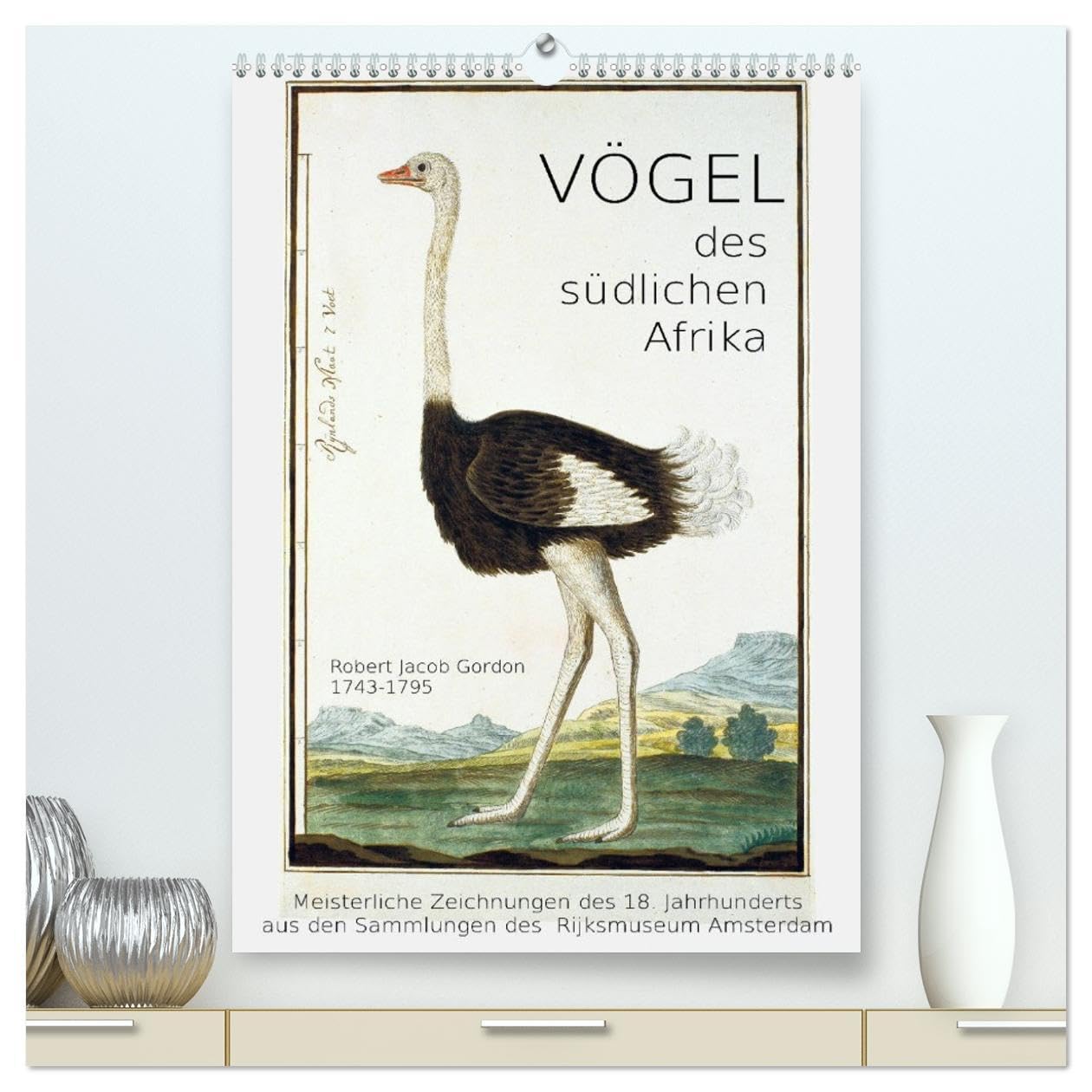 Vögel des südlichen Afrika (hochwertiger Premium Wandkalender 2026 DIN A2 hoch), Kunstdruck in Hochglanz: Kunstvolle Blätter eines großen Forschers aus dem 18. Jahrhundert. (CALVENDO Natur) Film, Art & Culture
