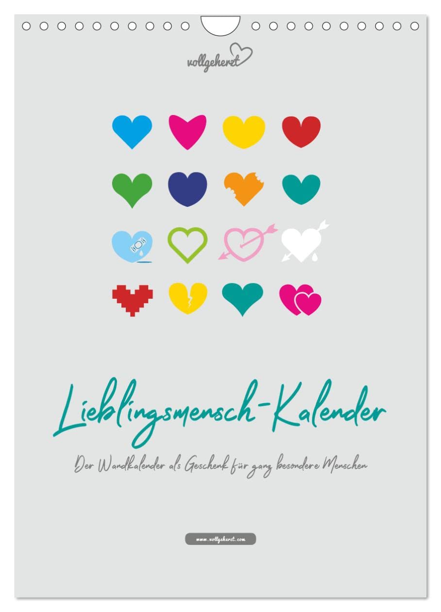 vollgeherzt: Lieblingsmensch-Kalender - Der Wandkalender als Geschenk für ganz besondere Menschen (Wandkalender 2026 DIN A4 hoch), CALVENDO Monatskalender Leisure, Home & Garden