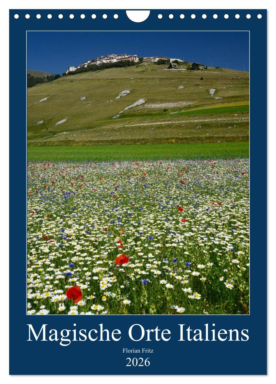 Magische Orte Italiens (Wandkalender 2026 DIN A4 hoch), CALVENDO Monatskalender Books