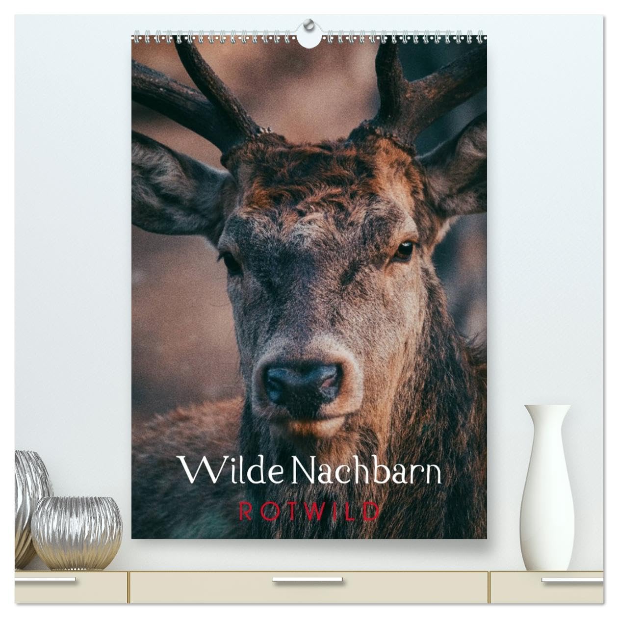 Wilde Nachbarn: Rotwild (hochwertiger Premium Wandkalender 2026 DIN A2 hoch), Kunstdruck in Hochglanz Photography