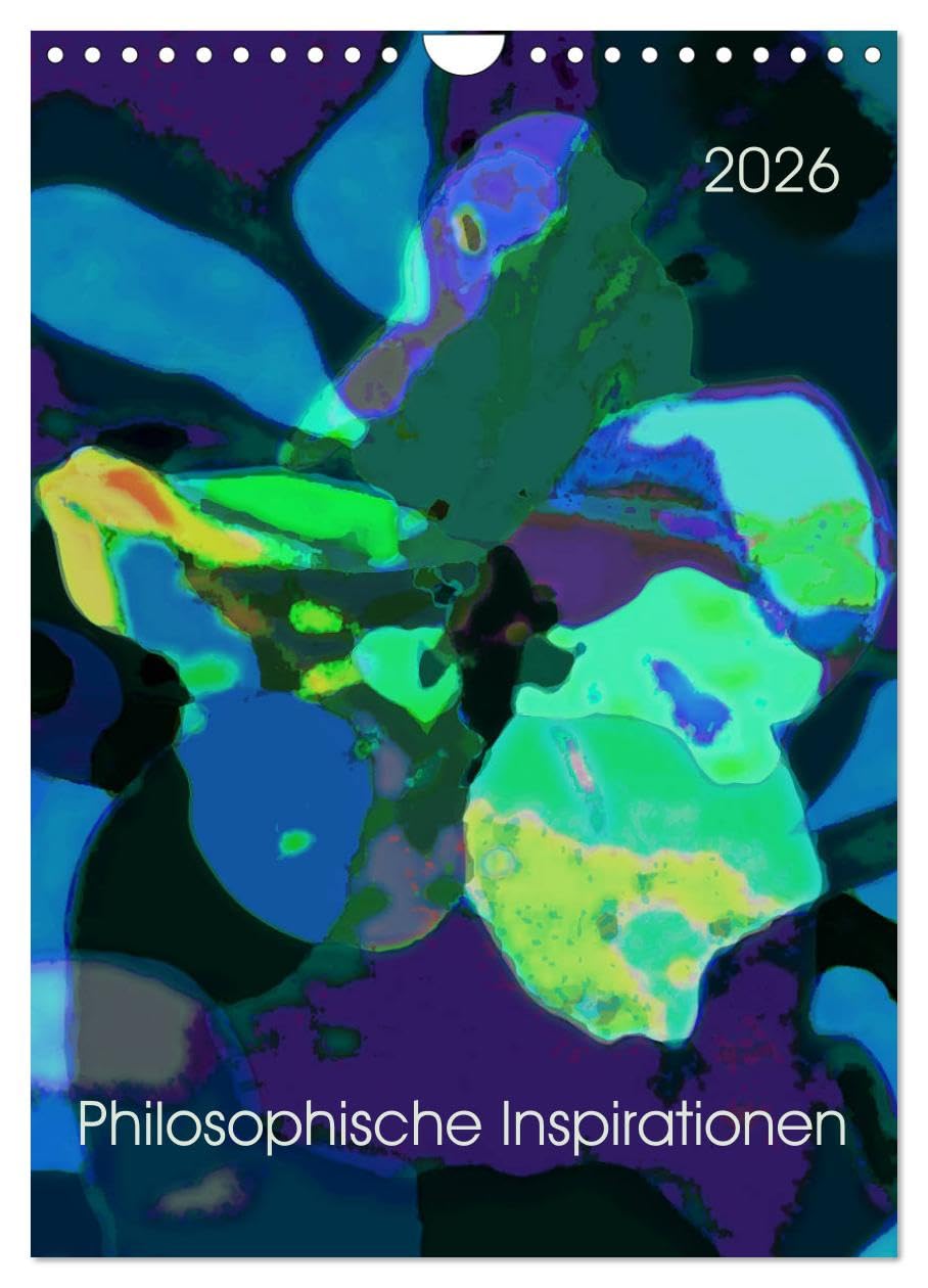 Philosophische Inspirationen Wandkalender 2026 (Wandkalender 2026 DIN A4 hoch), CALVENDO Monatskalender Film, Art & Culture