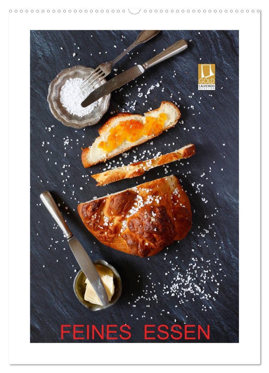 Feines Essen (Wandkalender 2026 DIN A2 hoch), CALVENDO Monatskalender Photography