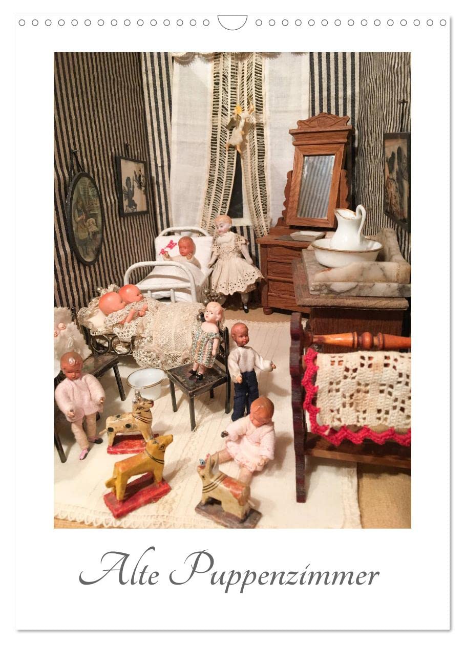 Alte Puppenzimmer (Wandkalender 2026 DIN A3 hoch), CALVENDO Monatskalender Social Sciences