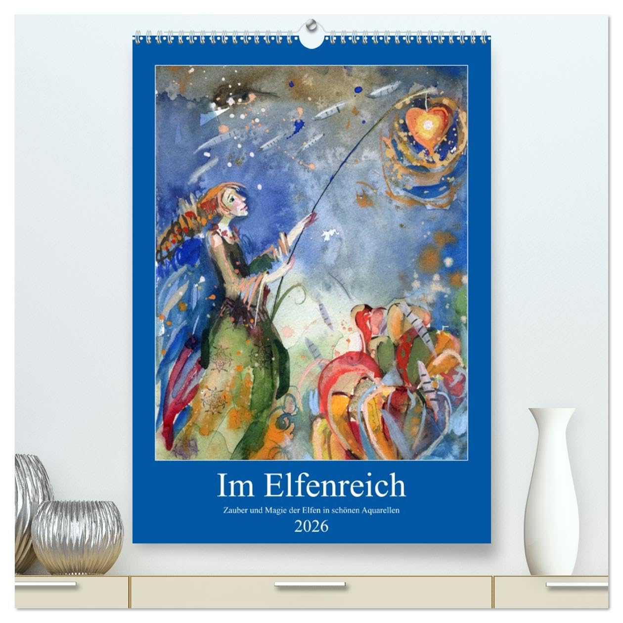 Im Elfenreich- Zauber und Magie der Elfen in schönen Aquarellen (hochwertiger Premium Wandkalender 2026 DIN A2 hoch), Kunstdruck in Hochglanz Social Sciences