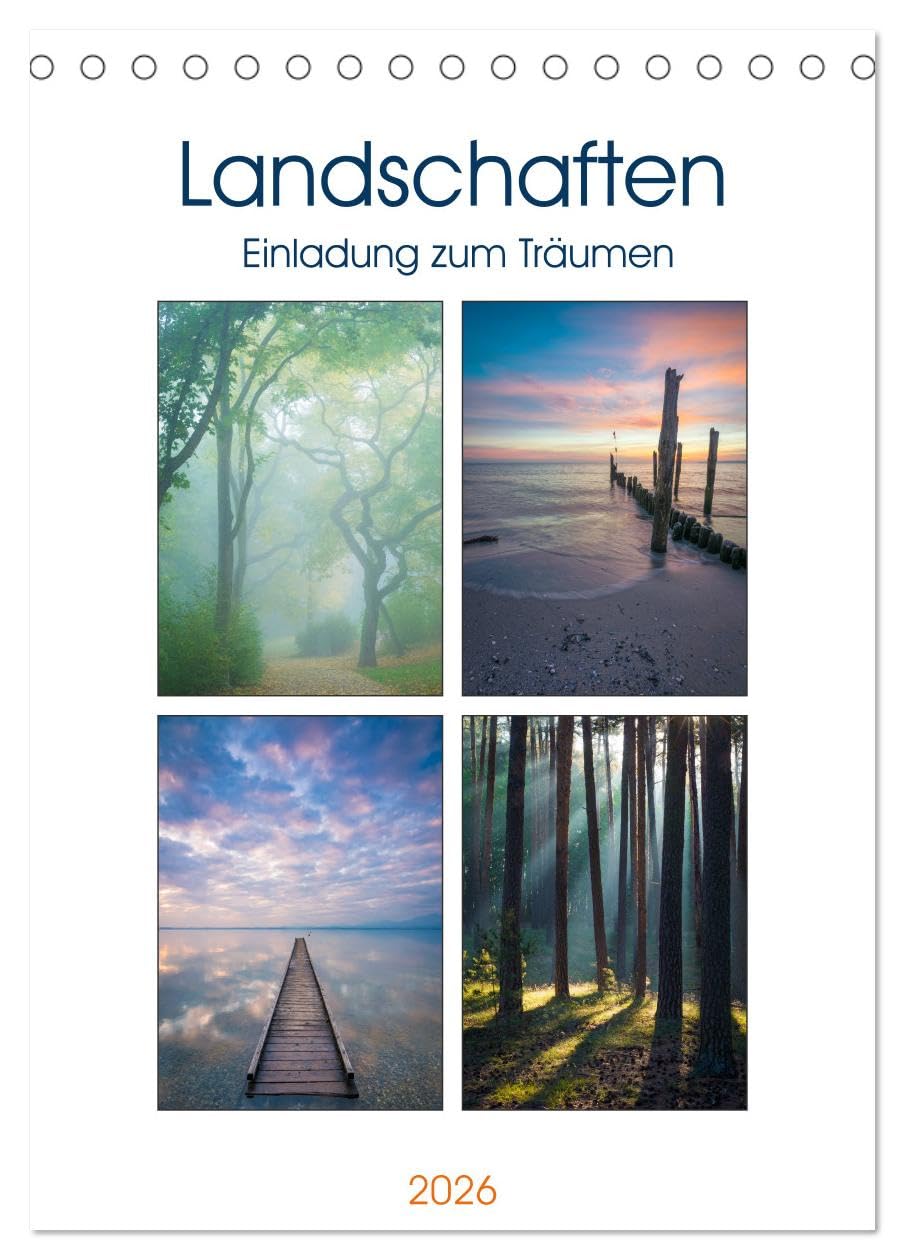 Landschaften - Einladung zum Träumen (Tischkalender 2026 DIN A5 hoch), CALVENDO Monatskalender Calendars