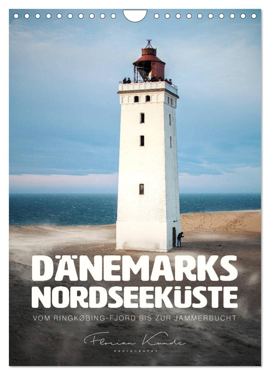 Dänemarks Nordseeküste - Vom Ringkøbing-Fjord bis zur Jammerbucht (Wandkalender 2026 DIN A4 hoch), CALVENDO Monatskalender Calendars