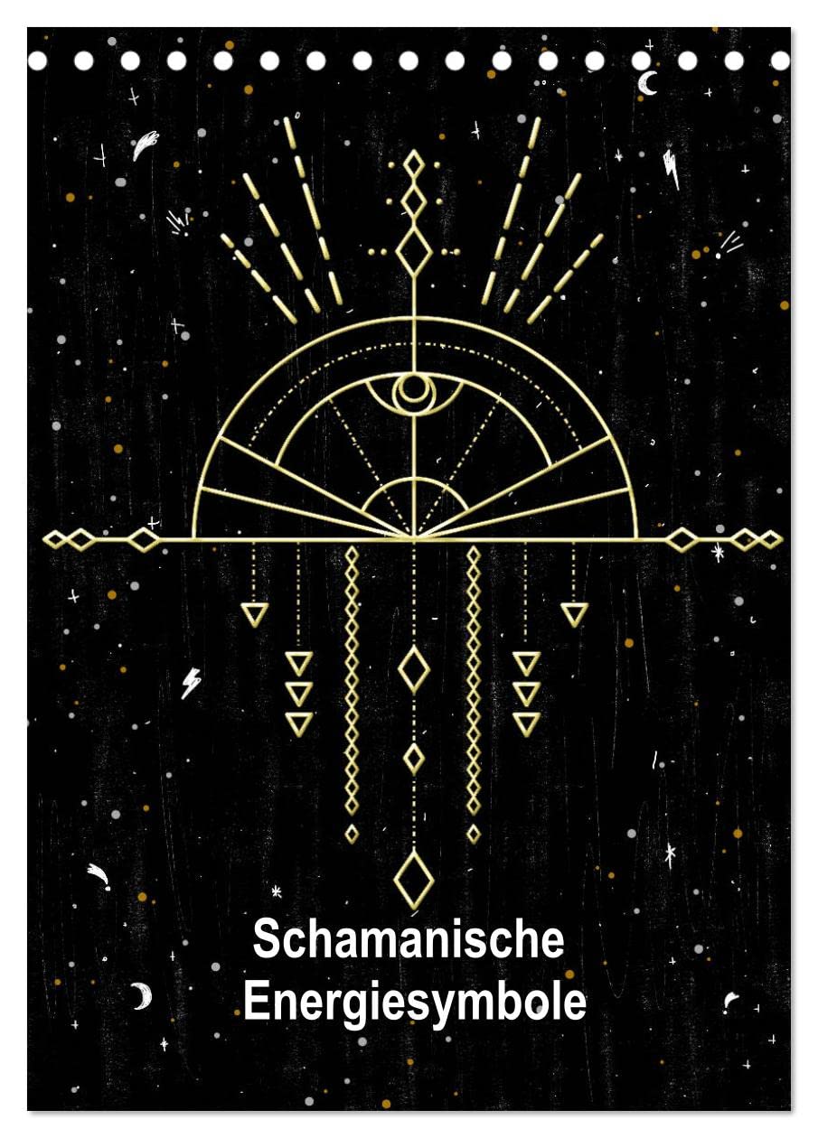 Schamanische Energiesymbole (Tischkalender 2026 DIN A5 hoch), CALVENDO Monatskalender Health, Nutrition & Fitness