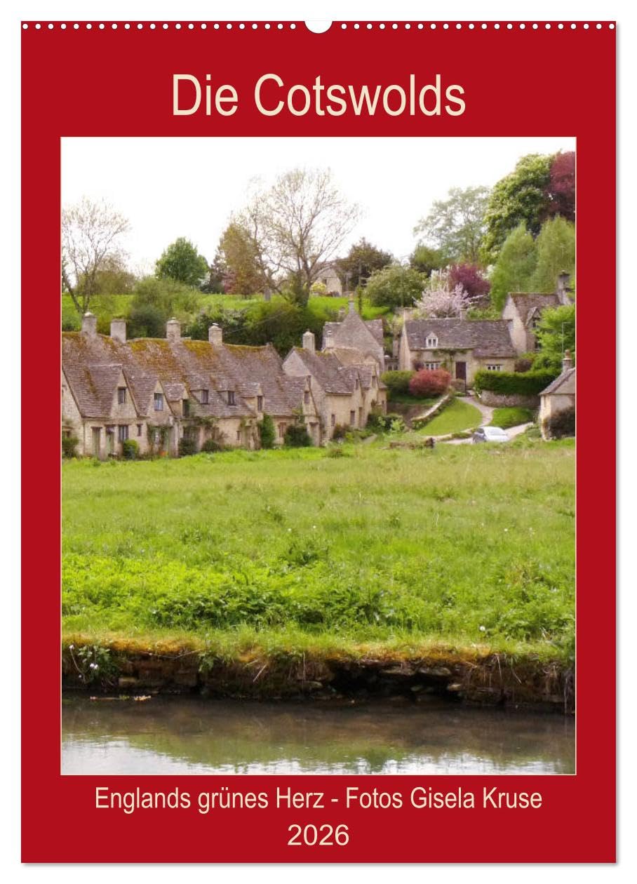 Die Cotswolds Englands grünes Herz (Wandkalender 2026 DIN A2 hoch), CALVENDO Monatskalender Film, Art & Culture