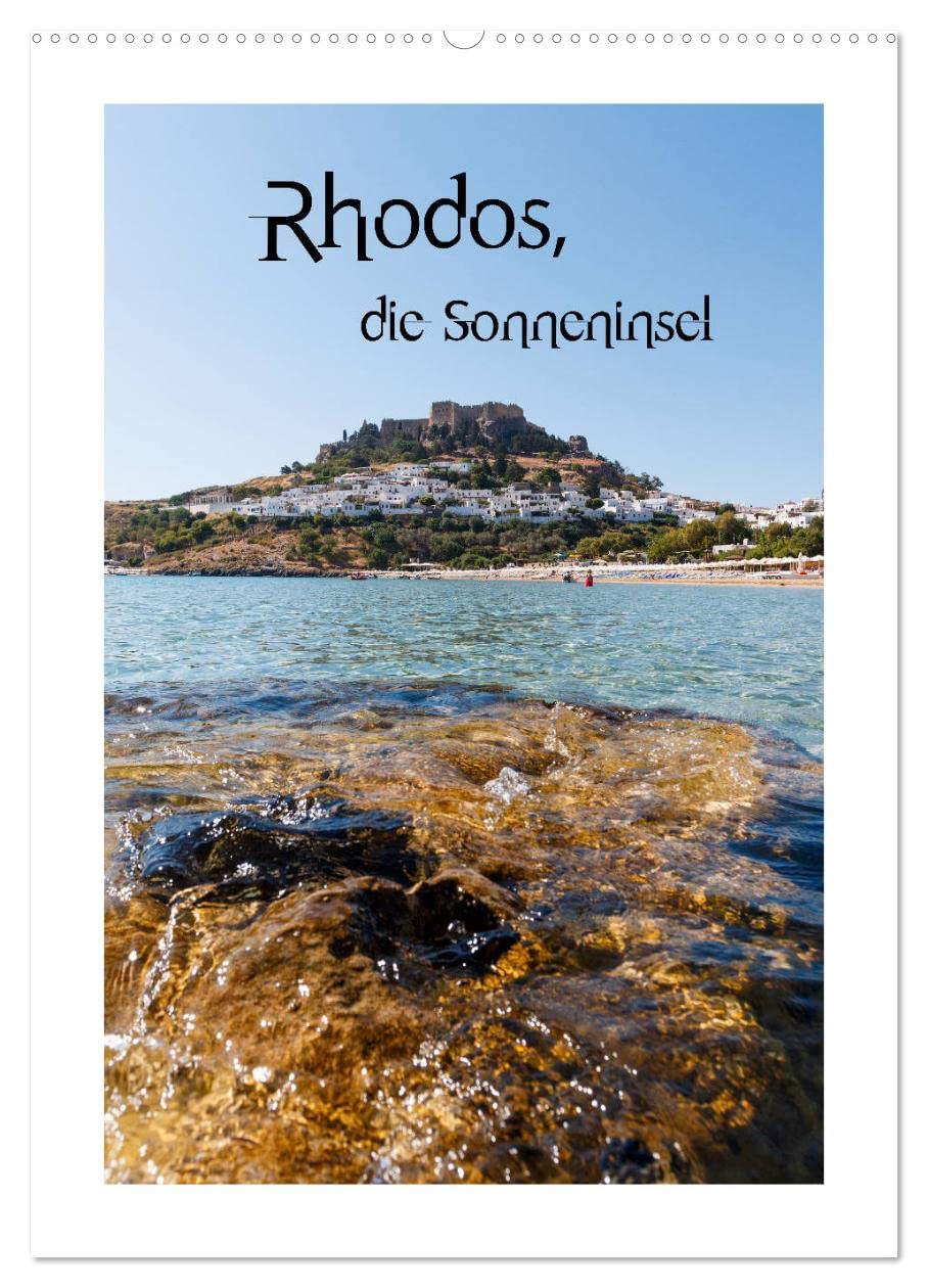 Rhodos, die Sonneninsel (Wandkalender 2026 DIN A2 hoch), CALVENDO Monatskalender Photography