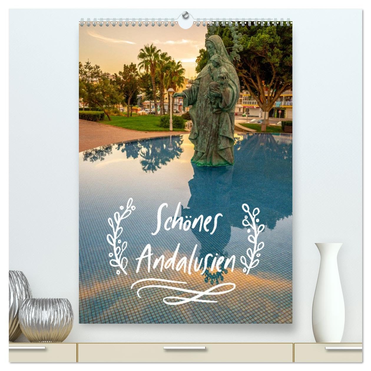 Schönes Andalusien (hochwertiger Premium Wandkalender 2026 DIN A2 hoch), Kunstdruck in Hochglanz Leisure, Home & Garden