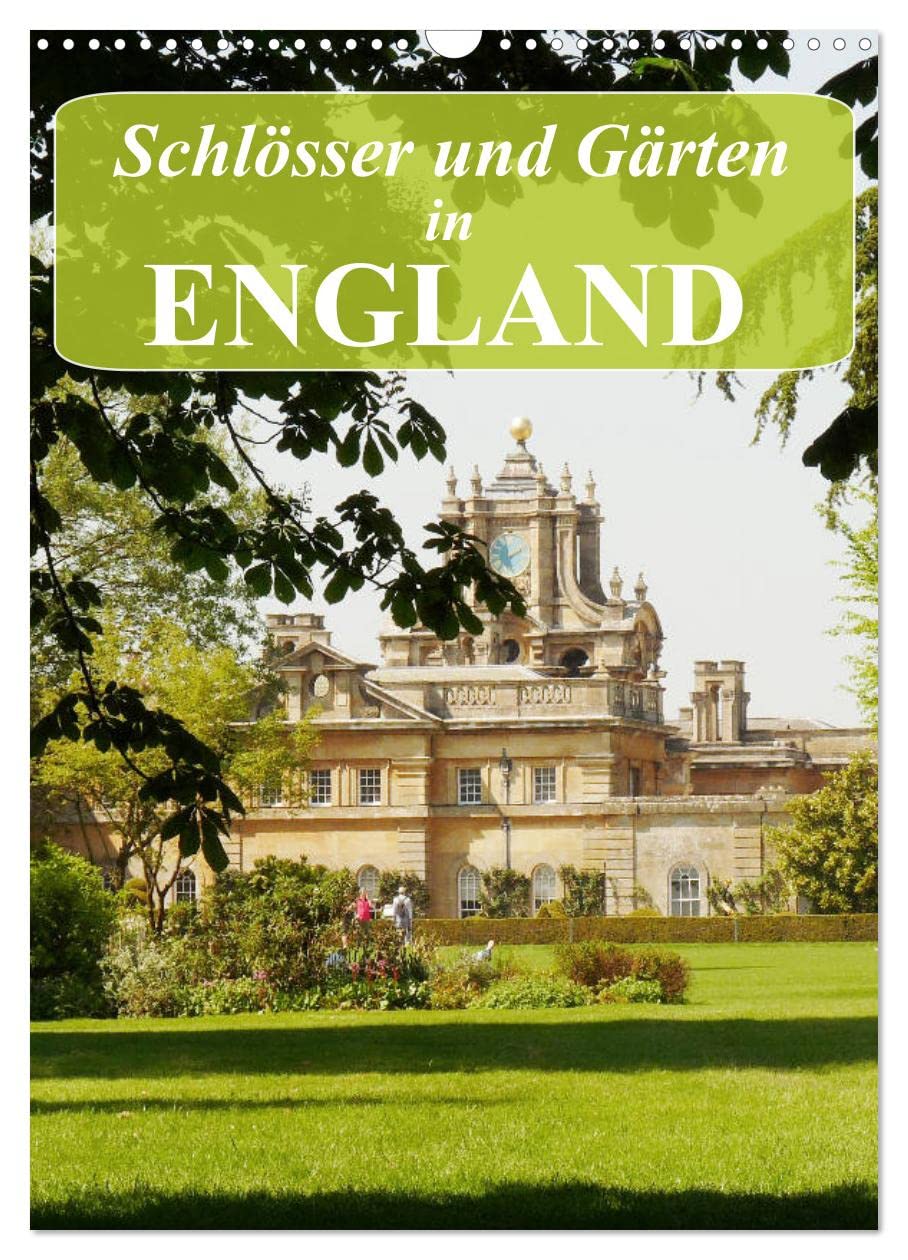 Schlösser und Gärten in England (Wandkalender 2026 DIN A3 hoch), CALVENDO Monatskalender Leisure, Home & Garden
