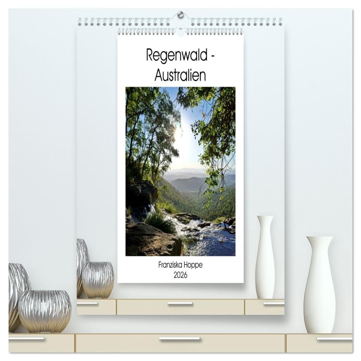 Regenwald - Australien (hochwertiger Premium Wandkalender 2026 DIN A2 hoch), Kunstdruck in Hochglanz Leisure, Home & Garden