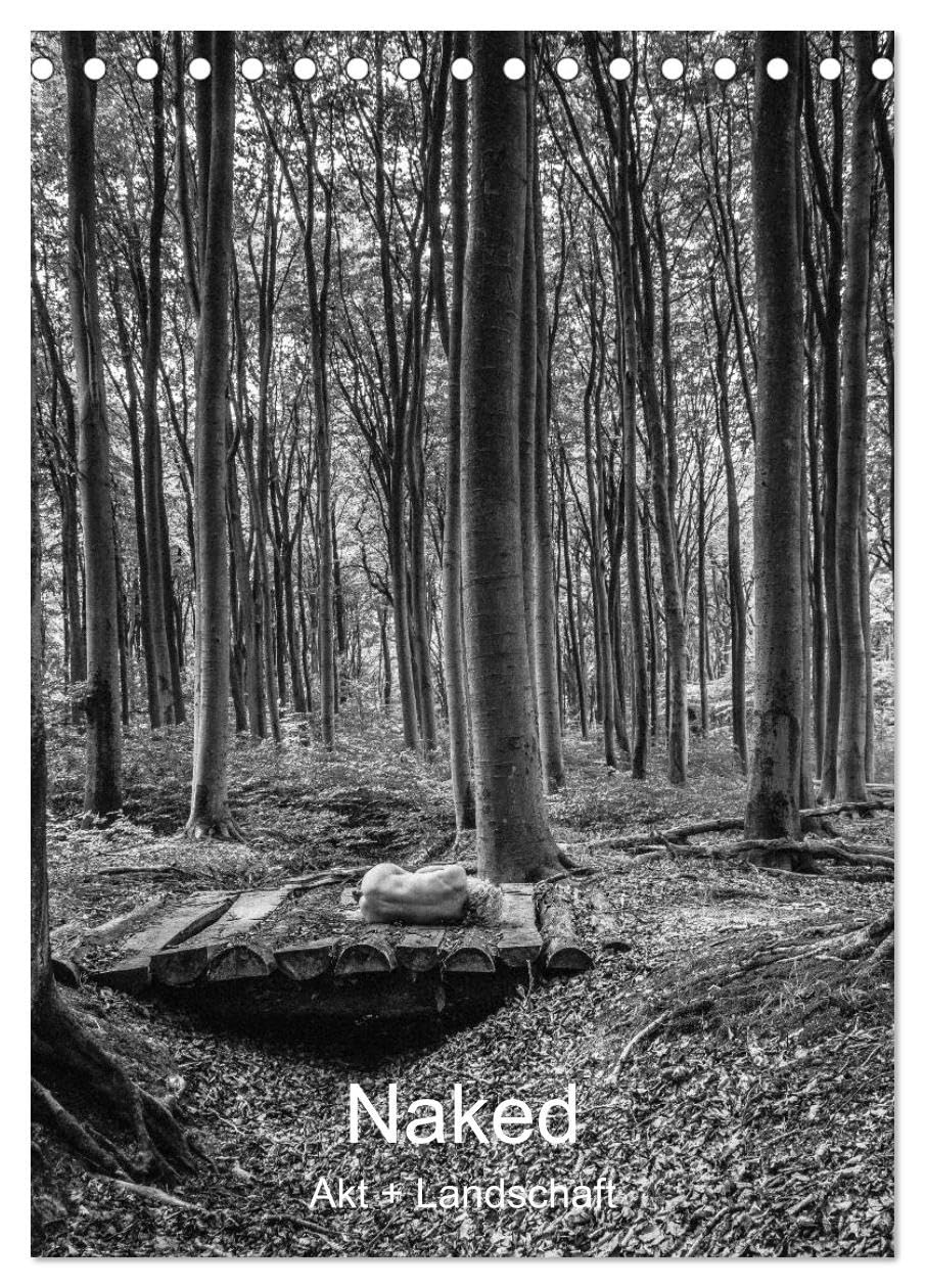 Naked: Akt + Landschaft (Tischkalender 2026 DIN A5 hoch), CALVENDO Monatskalender Calendars