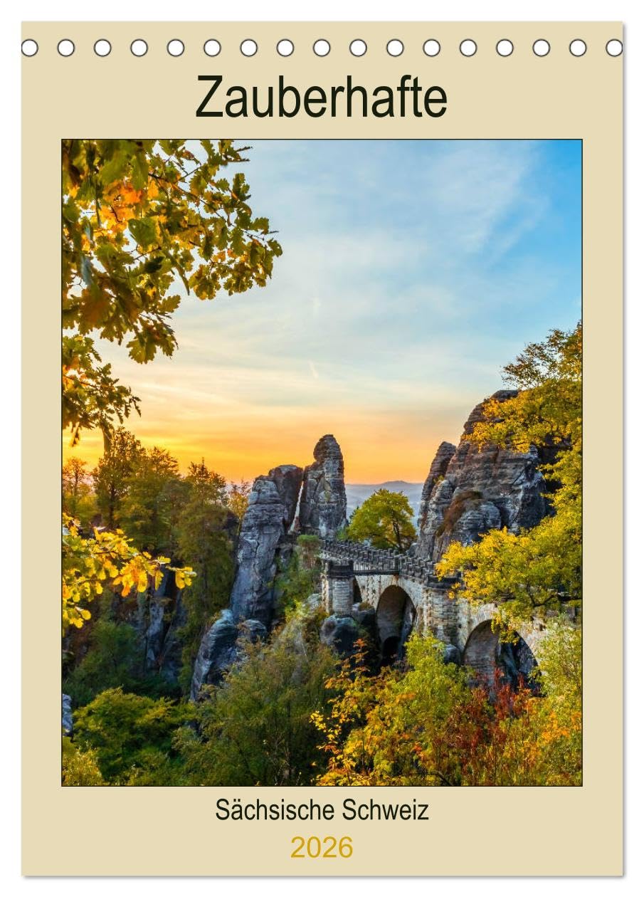 Zauberhafte Sächsische Schweiz (Tischkalender 2026 DIN A5 hoch), CALVENDO Monatskalender Film, Art & Culture
