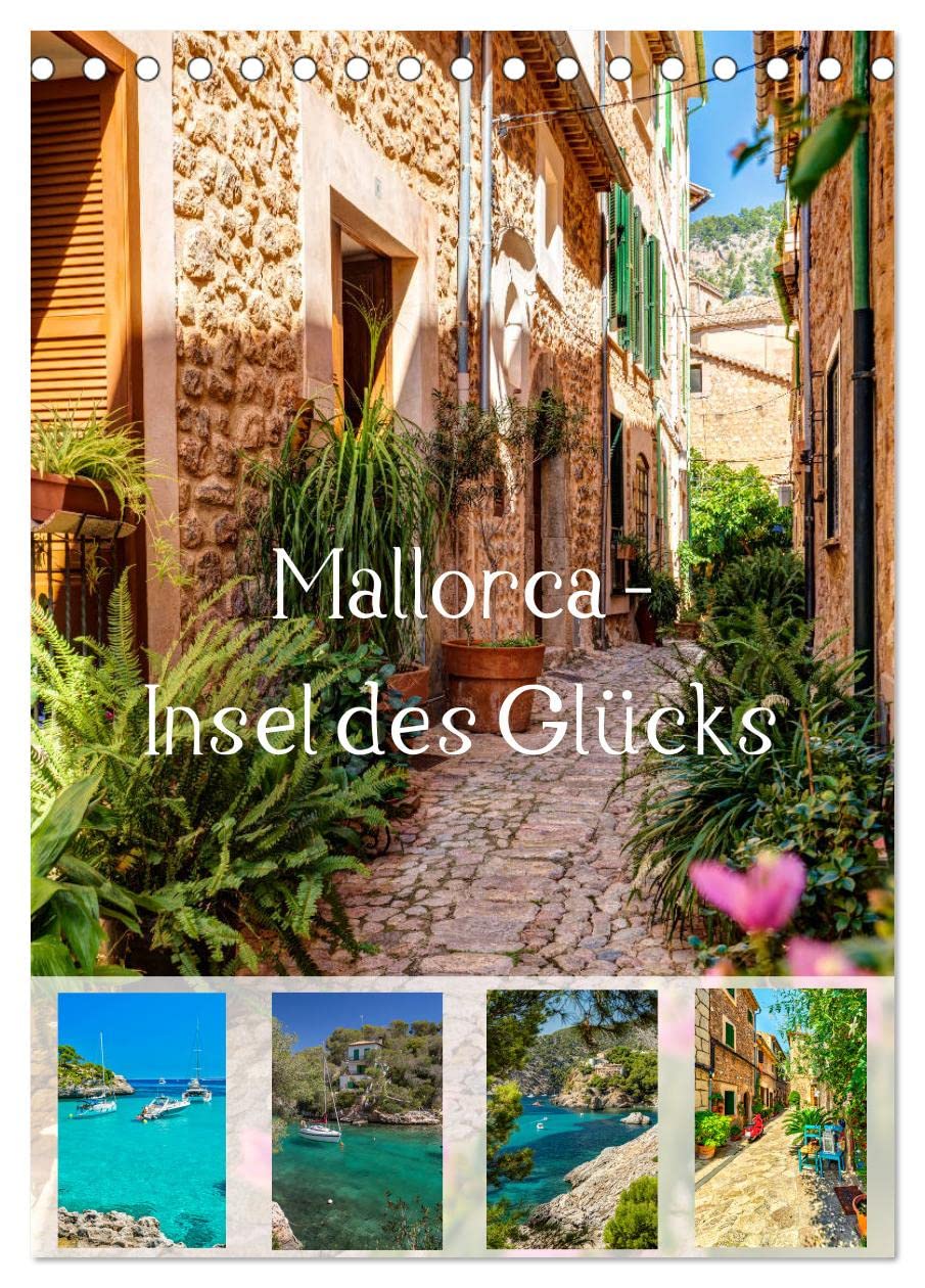 Mallorca - Insel des Glücks (Tischkalender 2026 DIN A5 hoch), CALVENDO Monatskalender Leisure, Home & Garden