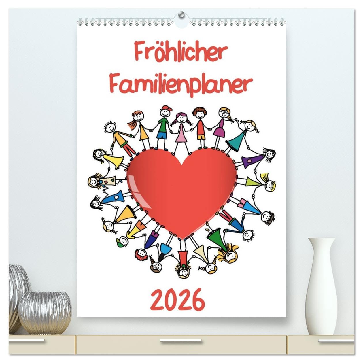 Fröhlicher Familienplaner (hochwertiger Premium Wandkalender 2026 DIN A2 hoch), Kunstdruck in Hochglanz Contemporary literature Books