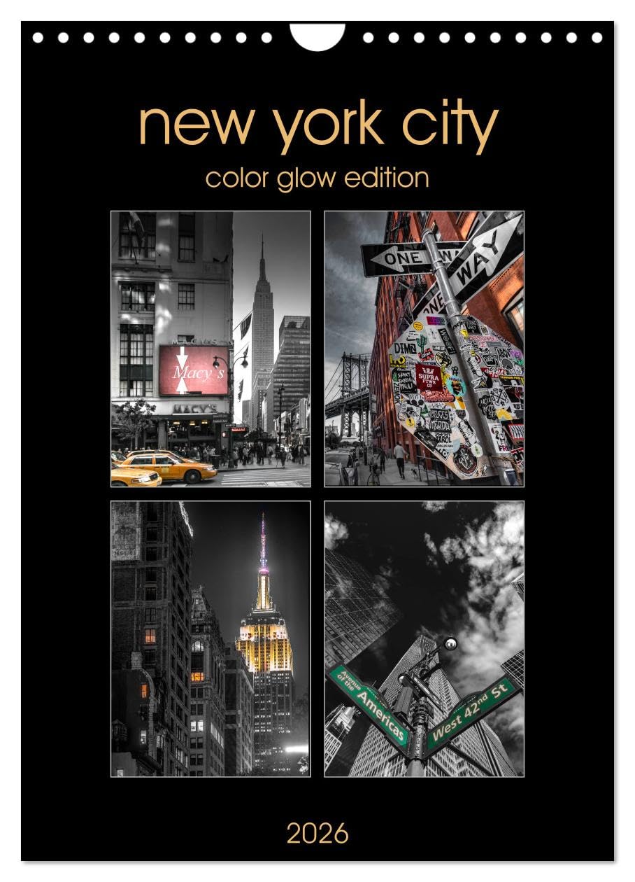 New York City - Color Glow Edition (Wandkalender 2026 DIN A4 hoch), CALVENDO Monatskalender Leisure, Home & Garden
