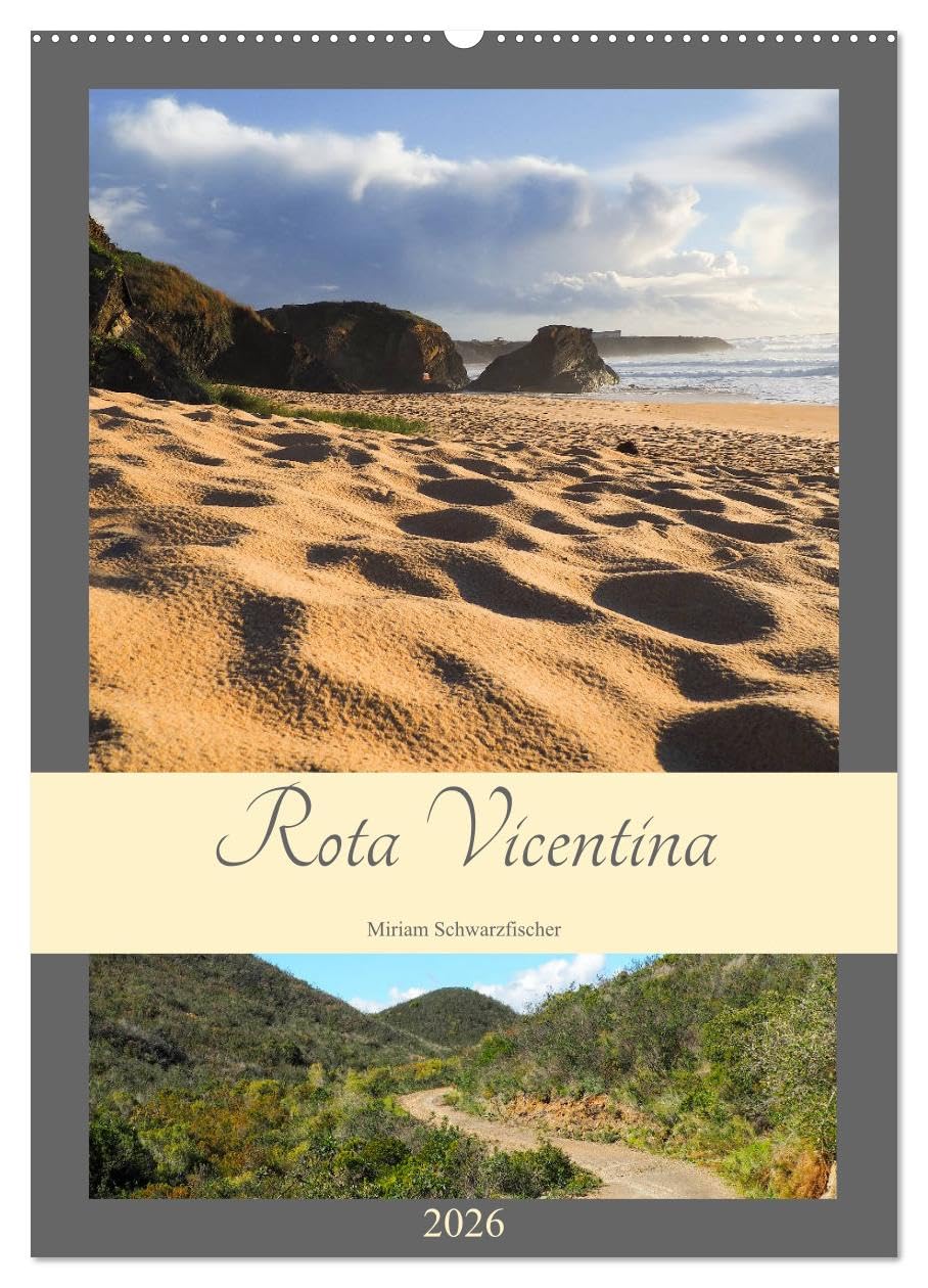 Rota Vicentina (Wandkalender 2026 DIN A2 hoch), CALVENDO Monatskalender Leisure, Home & Garden