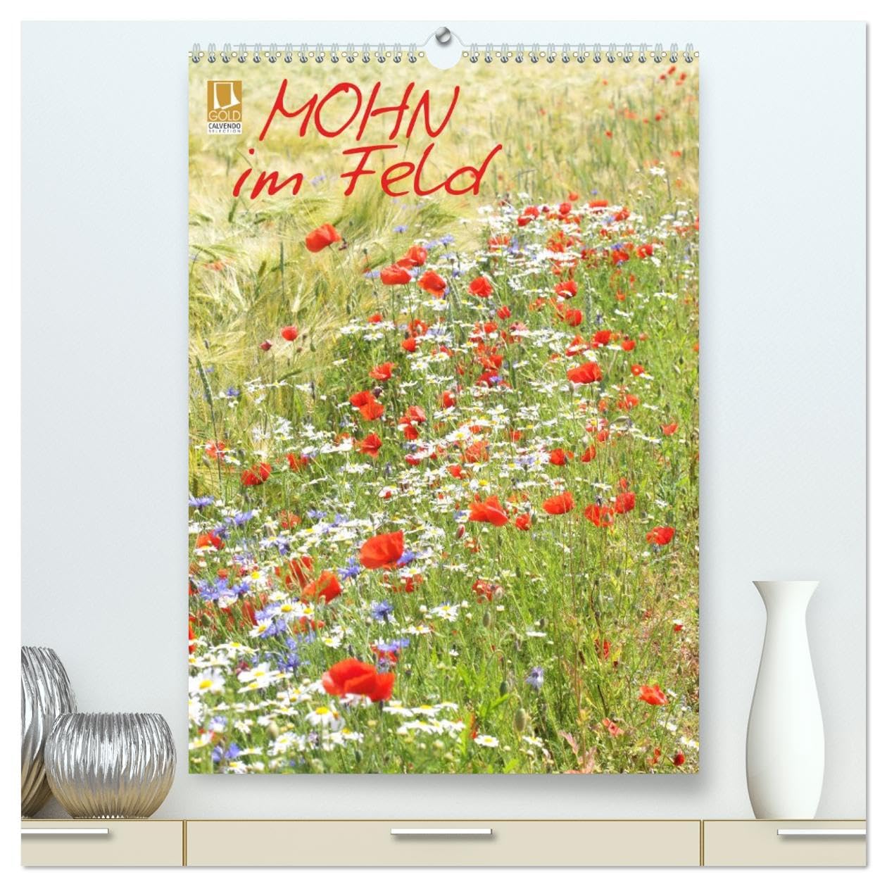 Mohn im Feld (hochwertiger Premium Wandkalender 2026 DIN A2 hoch), Kunstdruck in Hochglanz Film, Art & Culture
