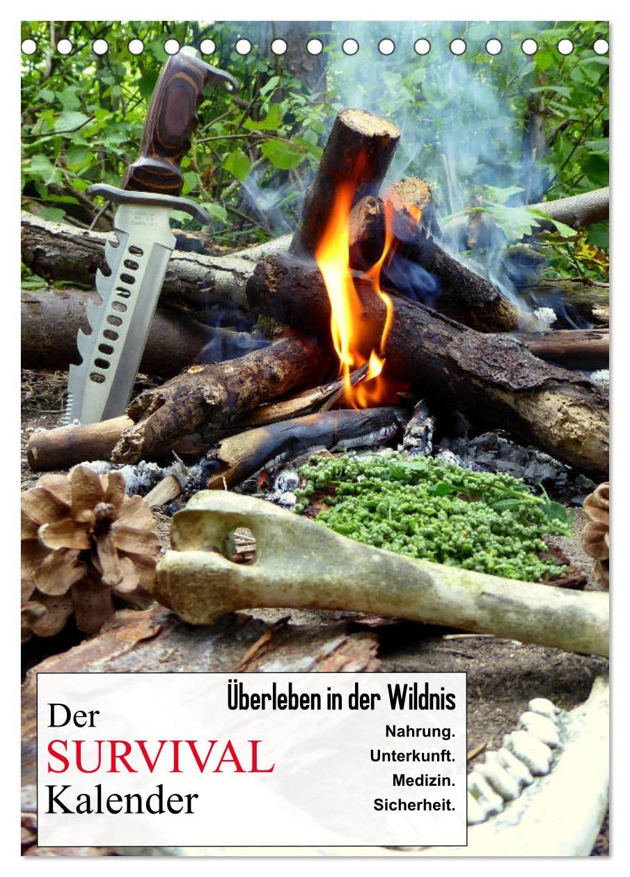 Der Survival-Kalender (Tischkalender 2026 DIN A5 hoch), CALVENDO Monatskalender Leisure, Home & Garden