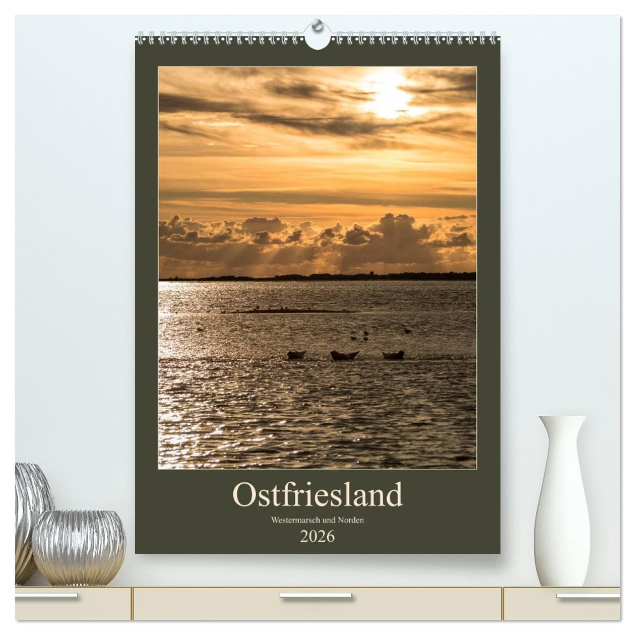 Ostfriesland - Westermarsch und Norden (hochwertiger Premium Wandkalender 2026 DIN A2 hoch), Kunstdruck in Hochglanz Leisure, Home & Garden