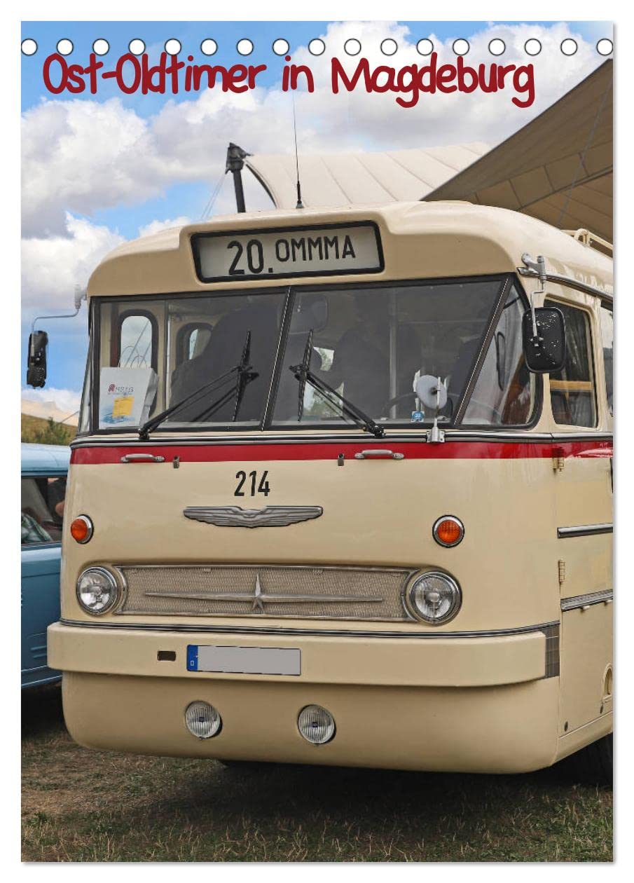 Ost-Oldtimer in Magdeburg (Tischkalender 2026 DIN A5 hoch), CALVENDO Monatskalender Books