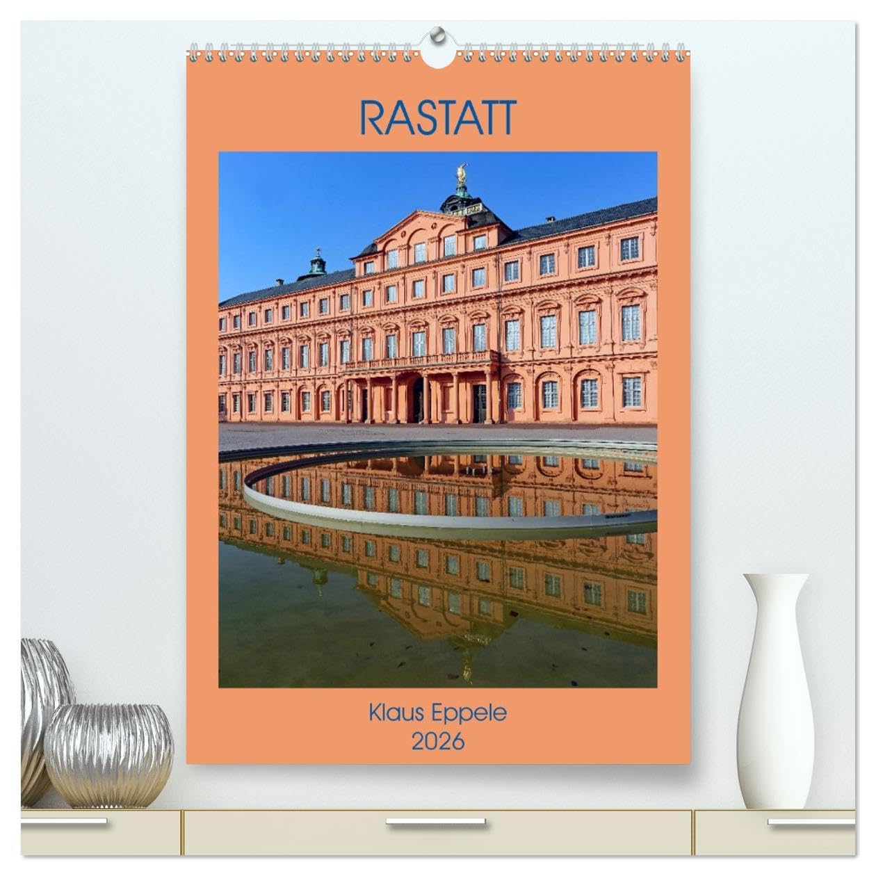 RASTATT (hochwertiger Premium Wandkalender 2026 DIN A2 hoch), Kunstdruck in Hochglanz Leisure, Home & Garden
