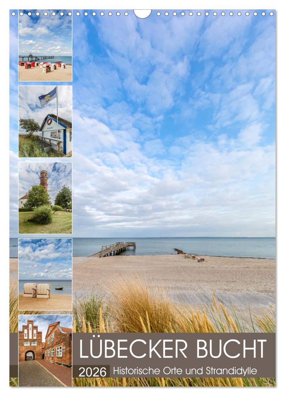 LÜBECKER BUCHT Historische Orte und Strandidylle (Wandkalender 2026 DIN A3 hoch), CALVENDO Monatskalender Leisure, Home & Garden