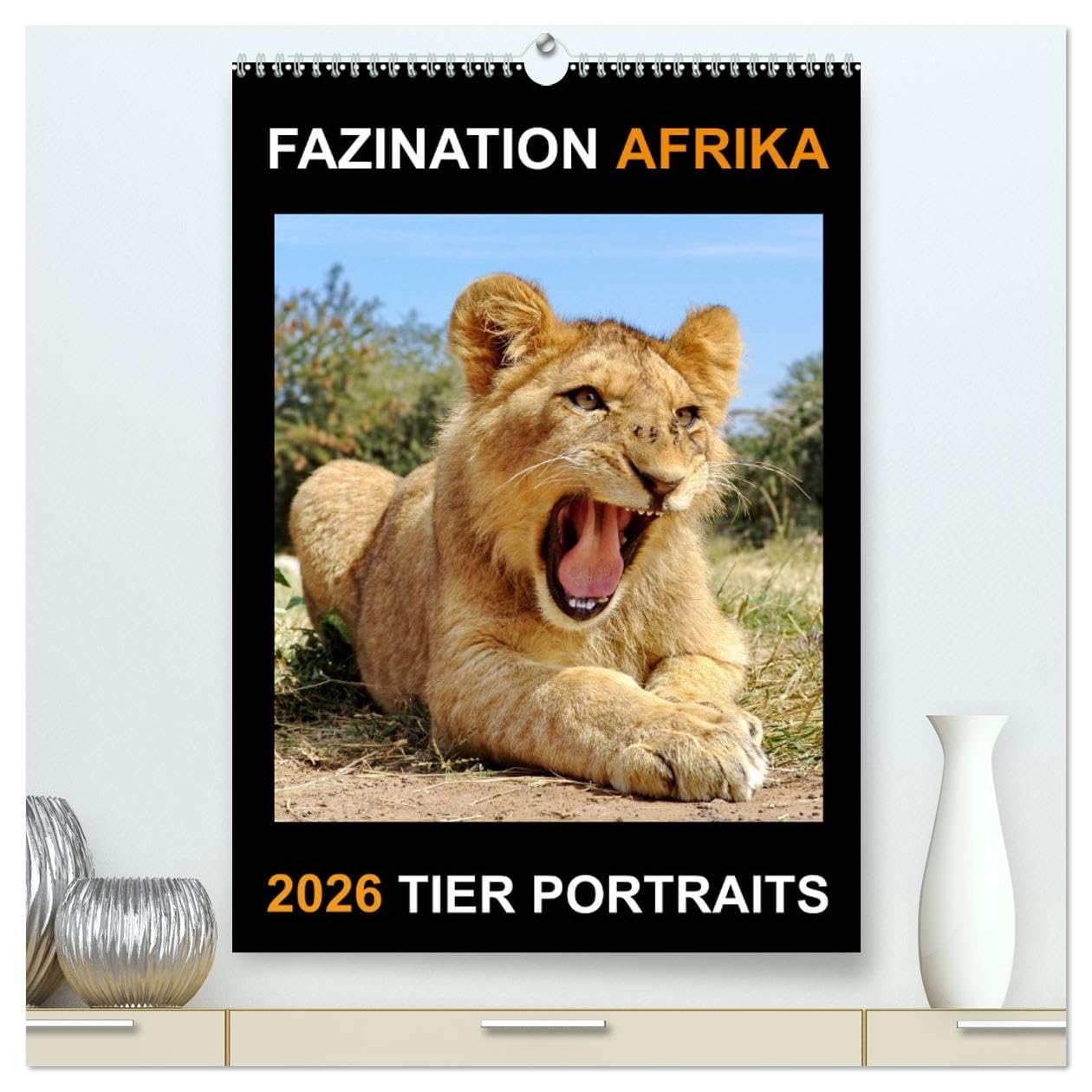 FAZINATION AFRIKA TIER PORTRAITS (hochwertiger Premium Wandkalender 2026 DIN A2 hoch), Kunstdruck in Hochglanz Natural Sciences