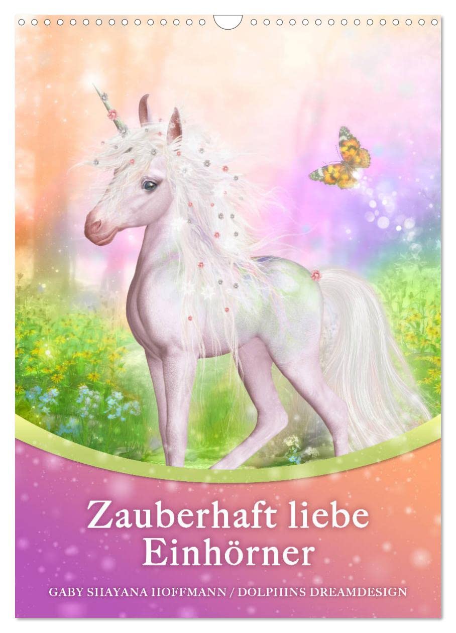 Zauberhaft liebe Einhörner - Kalender (Wandkalender 2026 DIN A3 hoch), CALVENDO Monatskalender Leisure, Home & Garden