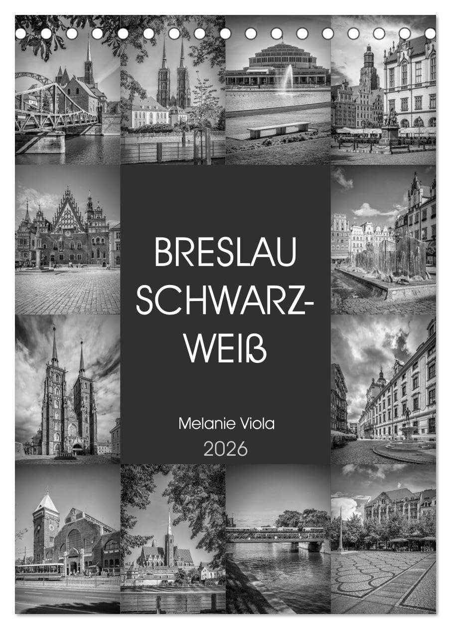BRESLAU SCHWARZWEIß (Tischkalender 2026 DIN A5 hoch), CALVENDO Monatskalender Leisure, Home & Garden